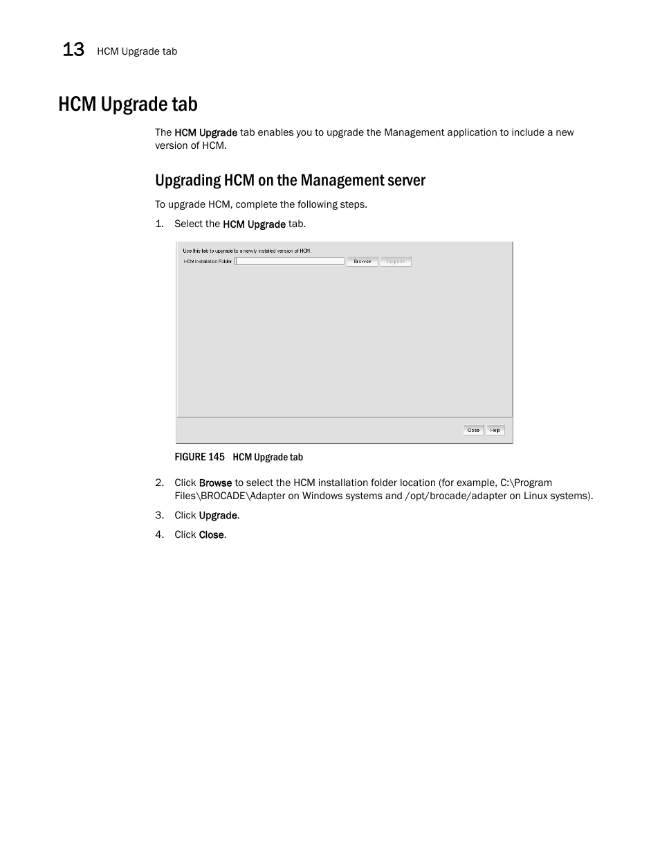 Hcm upgrade tab, Upgrading hcm on the management server | Brocade Network Advisor IP User Manual v12.1.0 User Manual | Page 460 / 1770