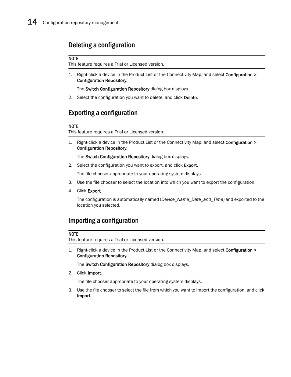 Deleting a configuration, Exporting a configuration, Importing a configuration | Brocade Network Advisor IP User Manual v12.1.0 User Manual | Page 470 / 1770