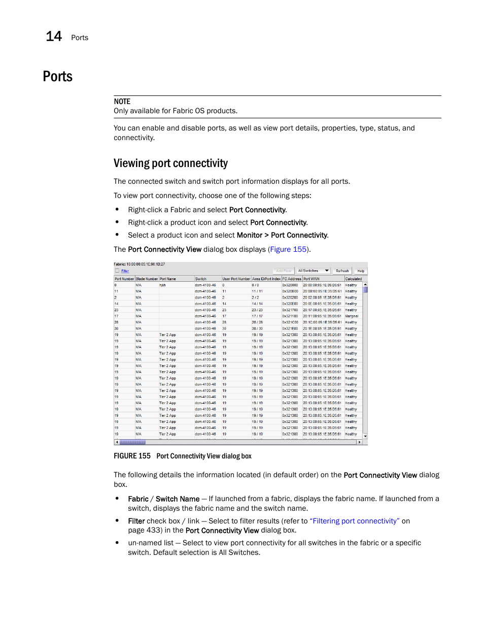 Ports, Viewing port connectivity | Brocade Network Advisor IP User Manual v12.1.0 User Manual | Page 484 / 1770