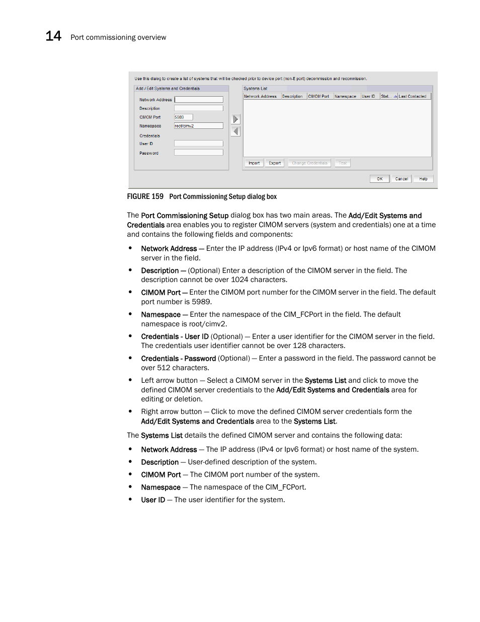 Figure 159 | Brocade Network Advisor IP User Manual v12.1.0 User Manual | Page 498 / 1770