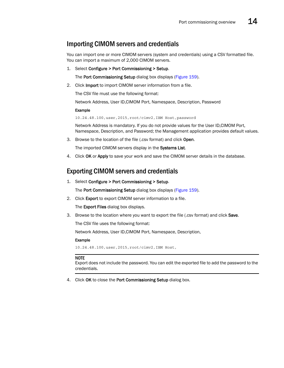 Importing cimom servers and credentials, Exporting cimom servers and credentials | Brocade Network Advisor IP User Manual v12.1.0 User Manual | Page 501 / 1770
