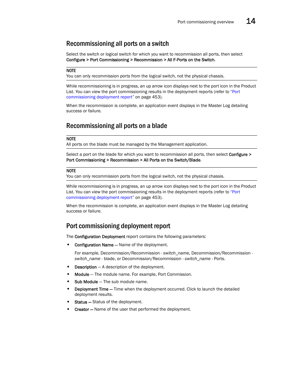 Recommissioning all ports on a switch, Recommissioning all ports on a blade, Port commissioning deployment report | Port, Commissioning deployment report | Brocade Network Advisor IP User Manual v12.1.0 User Manual | Page 507 / 1770