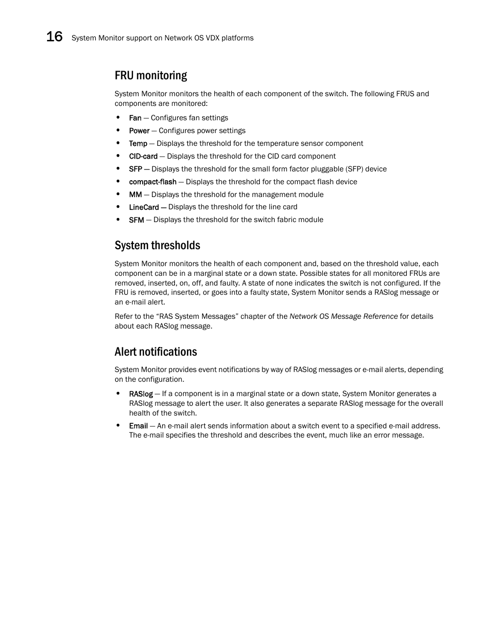 Fru monitoring, System thresholds, Alert notifications | Brocade Network Advisor IP User Manual v12.1.0 User Manual | Page 542 / 1770