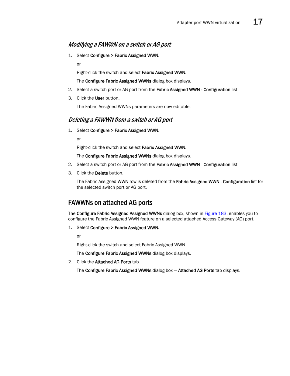 Fawwns on attached ag ports, Modifying a fawwn on a switch or ag port, Deleting a fawwn from a switch or ag port | Brocade Network Advisor IP User Manual v12.1.0 User Manual | Page 569 / 1770