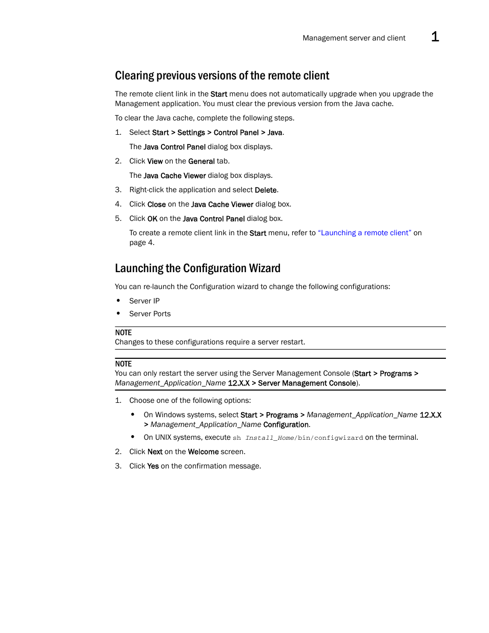 Clearing previous versions of the remote client, Launching the configuration wizard | Brocade Network Advisor IP User Manual v12.1.0 User Manual | Page 59 / 1770