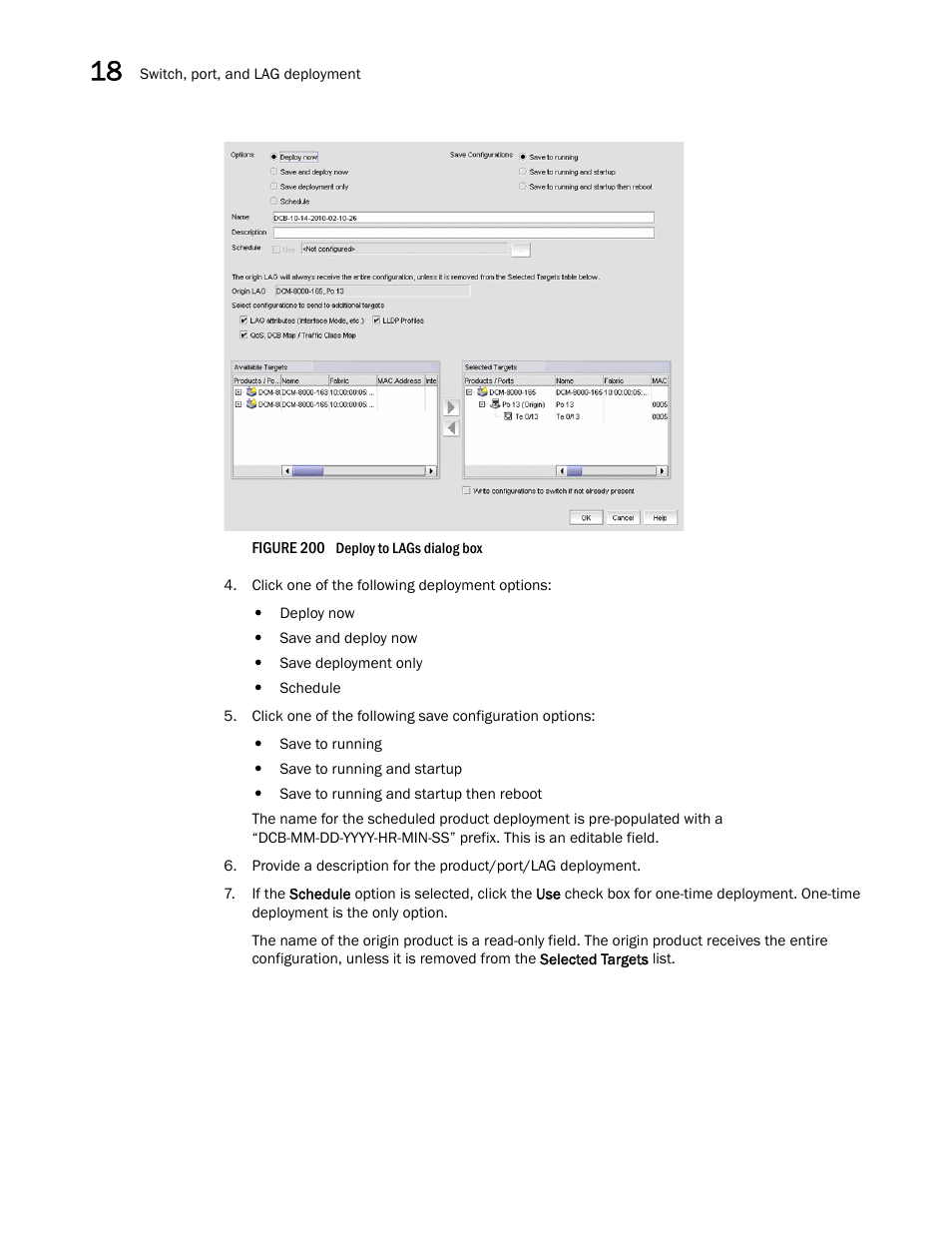 Figure 200 | Brocade Network Advisor IP User Manual v12.1.0 User Manual | Page 622 / 1770
