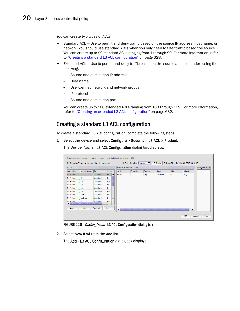 Creating a standard l3 acl configuration | Brocade Network Advisor IP User Manual v12.1.0 User Manual | Page 682 / 1770