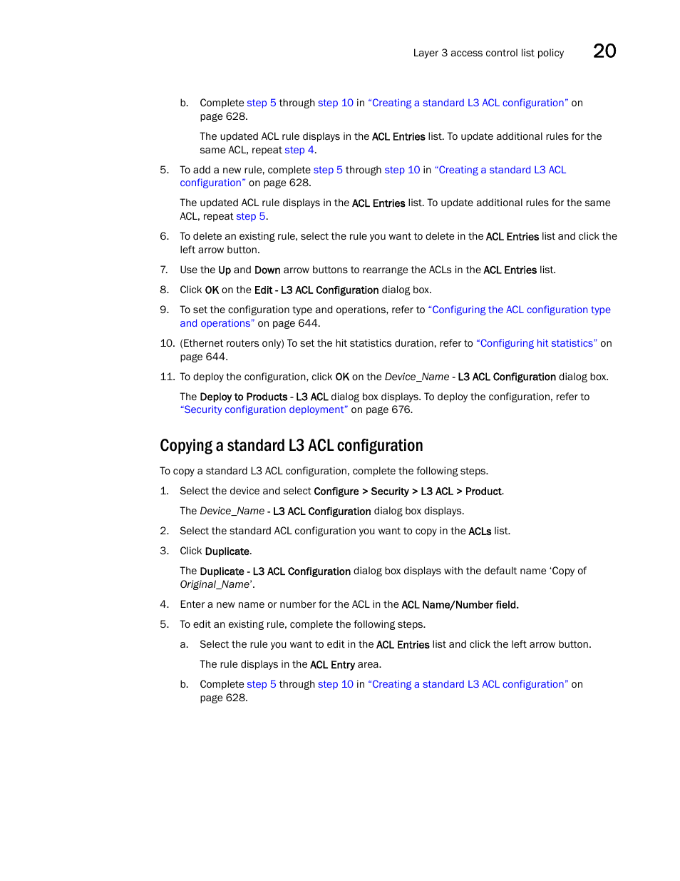 Copying a standard l3 acl configuration | Brocade Network Advisor IP User Manual v12.1.0 User Manual | Page 685 / 1770