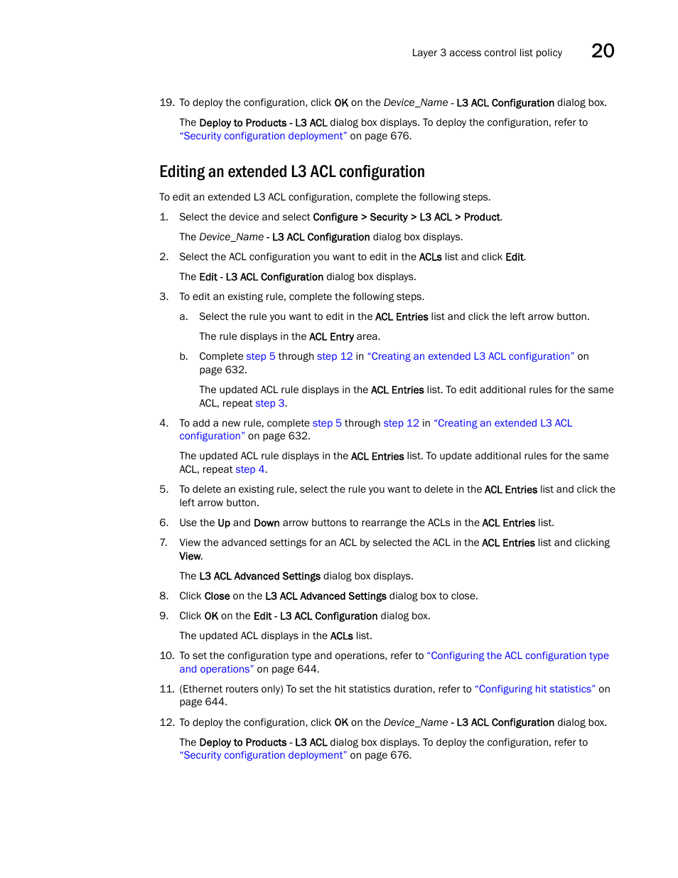 Editing an extended l3 acl configuration | Brocade Network Advisor IP User Manual v12.1.0 User Manual | Page 689 / 1770