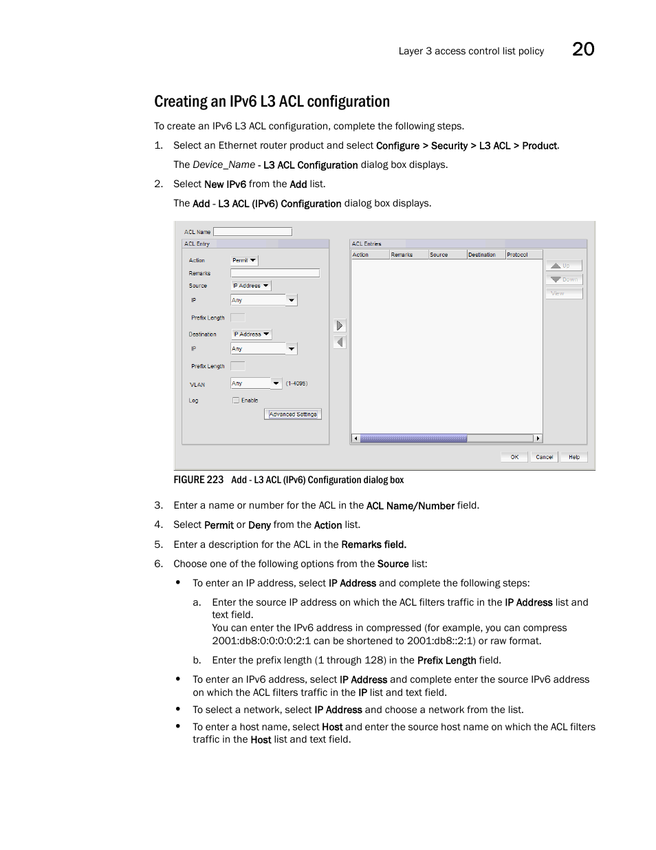 Creating an ipv6 l3 acl configuration | Brocade Network Advisor IP User Manual v12.1.0 User Manual | Page 691 / 1770