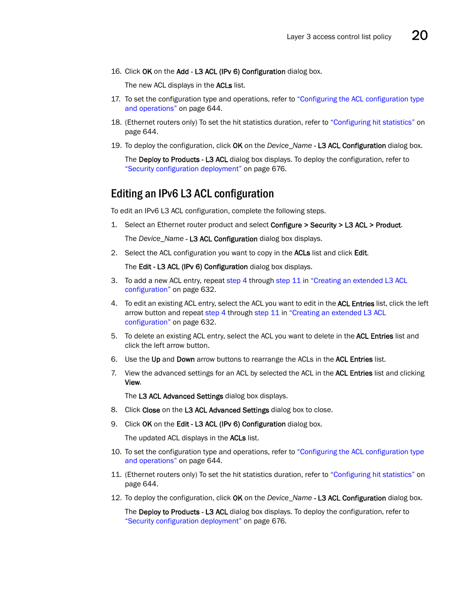 Editing an ipv6 l3 acl configuration | Brocade Network Advisor IP User Manual v12.1.0 User Manual | Page 693 / 1770