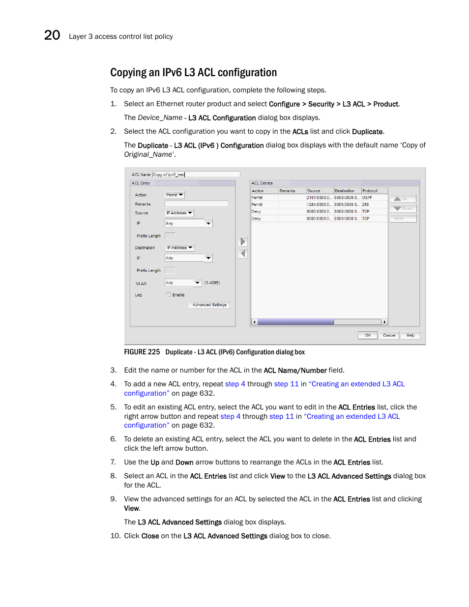Copying an ipv6 l3 acl configuration | Brocade Network Advisor IP User Manual v12.1.0 User Manual | Page 694 / 1770
