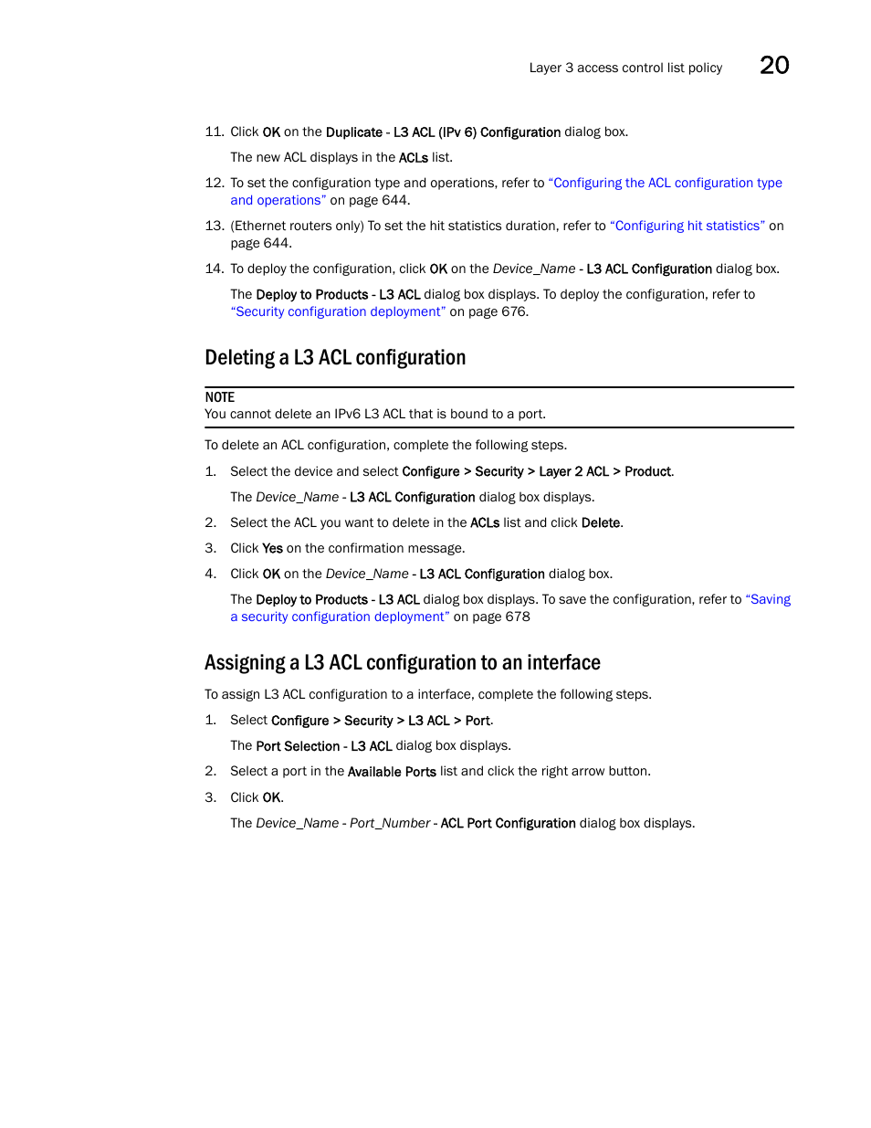 Deleting a l3 acl configuration, Assigning a l3 acl configuration to an interface | Brocade Network Advisor IP User Manual v12.1.0 User Manual | Page 695 / 1770