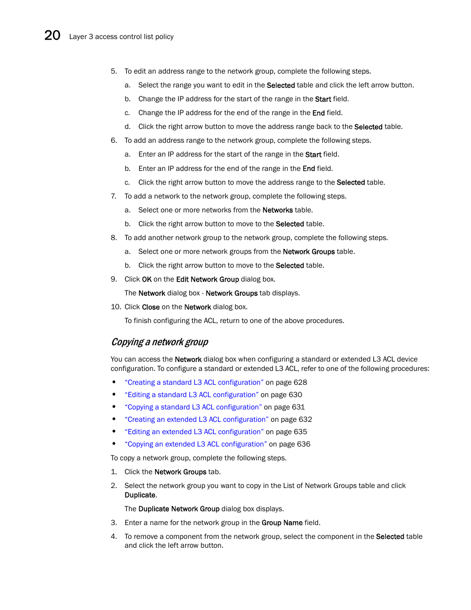 Copying a network group | Brocade Network Advisor IP User Manual v12.1.0 User Manual | Page 710 / 1770