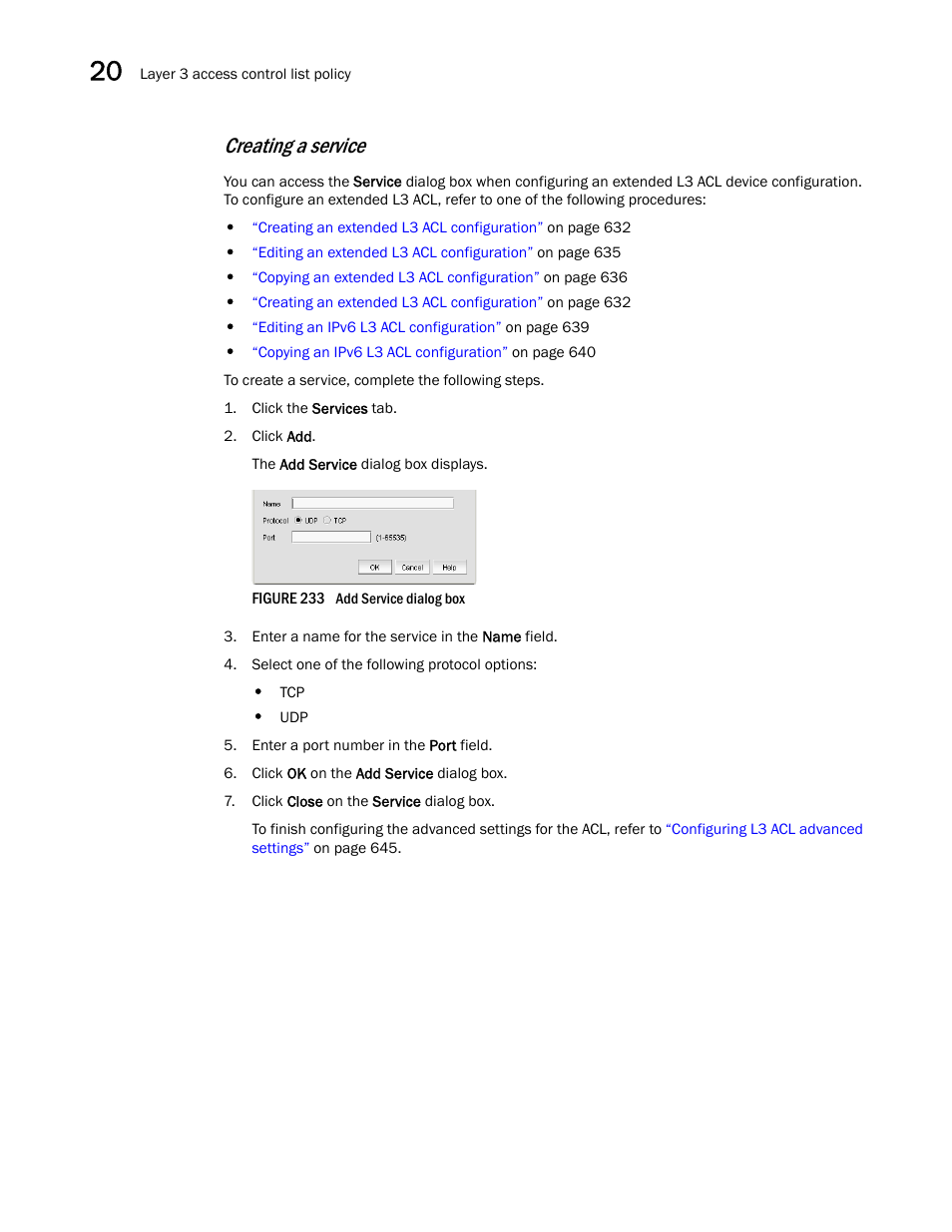 Creating a service | Brocade Network Advisor IP User Manual v12.1.0 User Manual | Page 714 / 1770