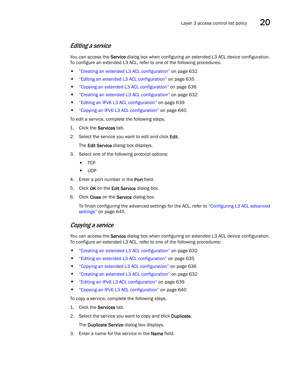 Editing a service, Copying a service | Brocade Network Advisor IP User Manual v12.1.0 User Manual | Page 715 / 1770