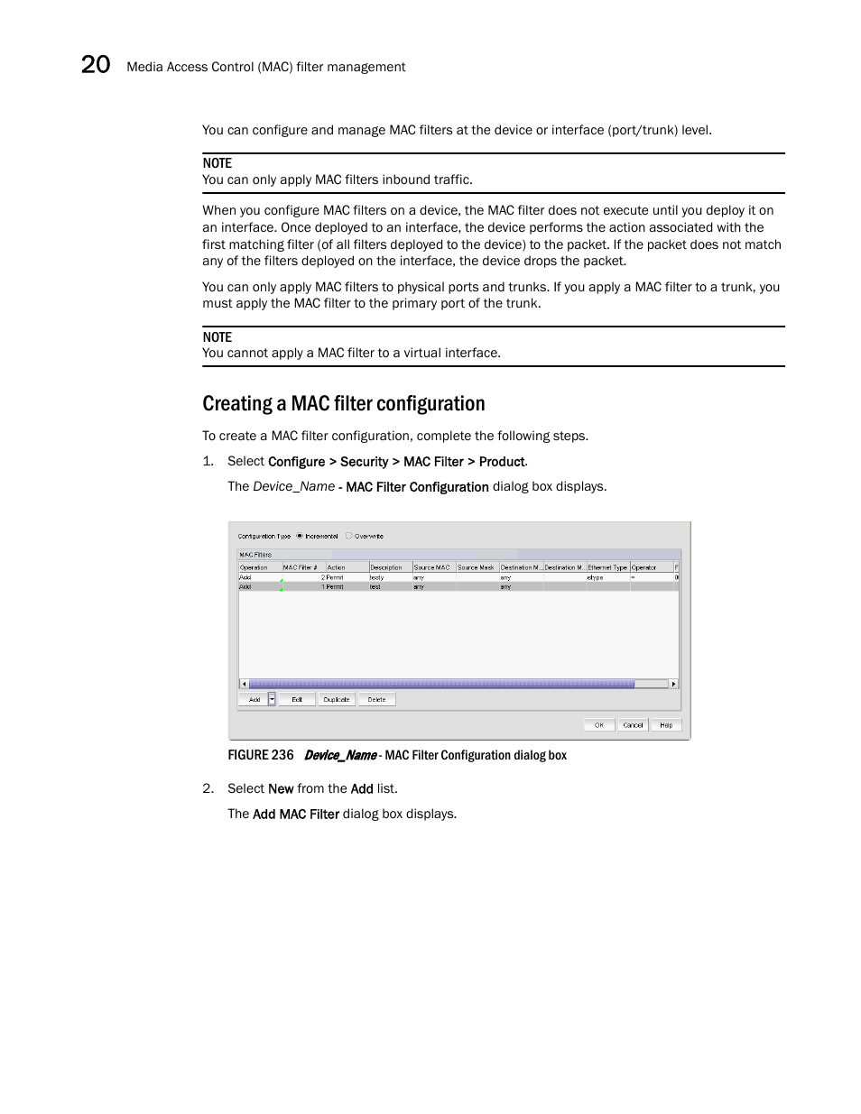 Creating a mac filter configuration | Brocade Network Advisor IP User Manual v12.1.0 User Manual | Page 722 / 1770