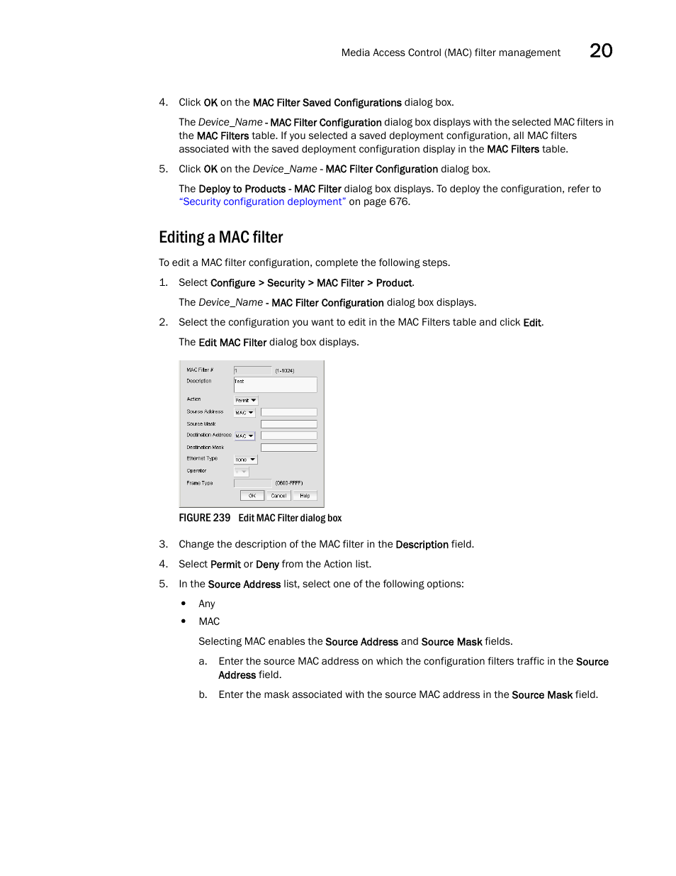 Editing a mac filter | Brocade Network Advisor IP User Manual v12.1.0 User Manual | Page 725 / 1770