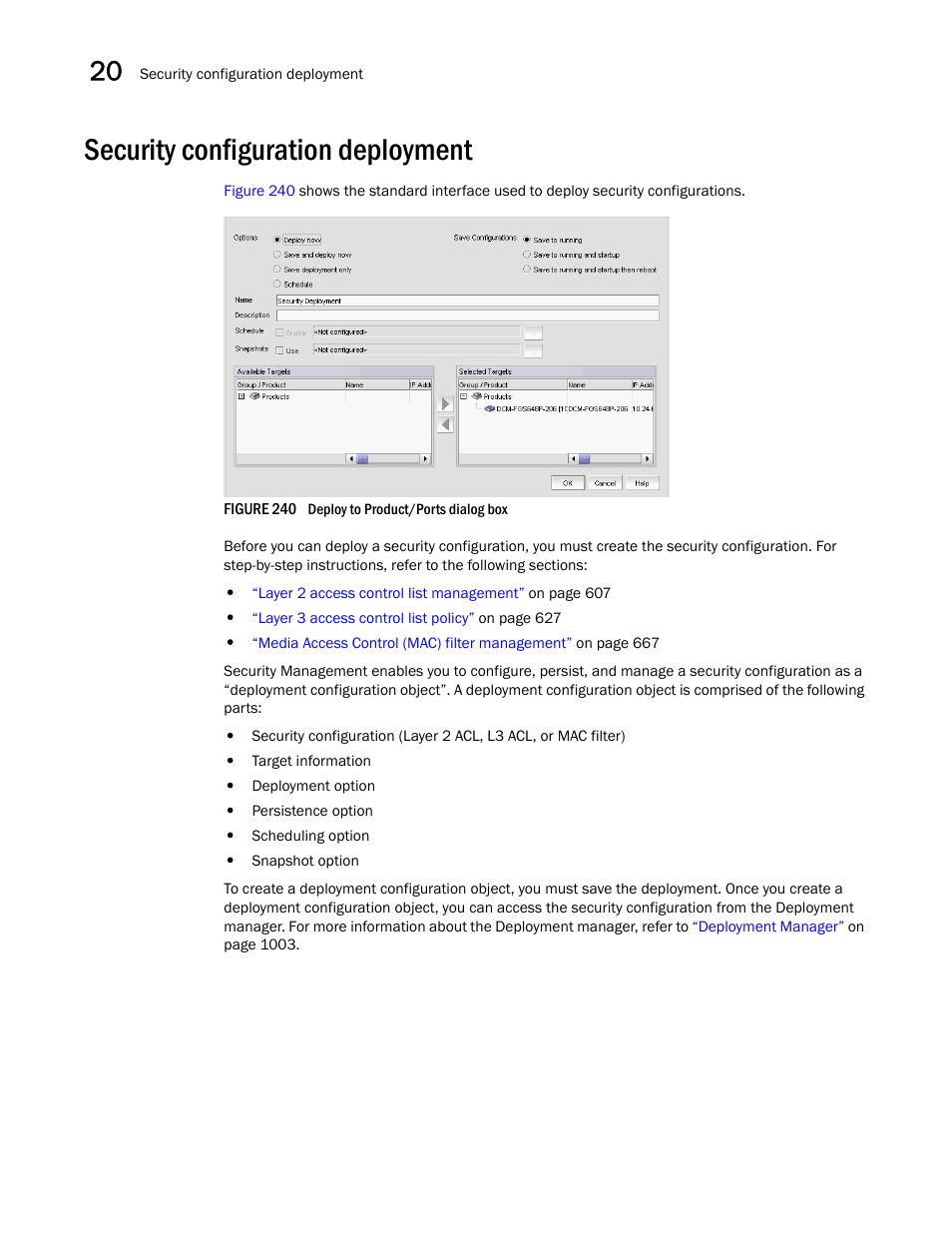 Security configuration deployment, Security, Configuration deployment | Brocade Network Advisor IP User Manual v12.1.0 User Manual | Page 730 / 1770