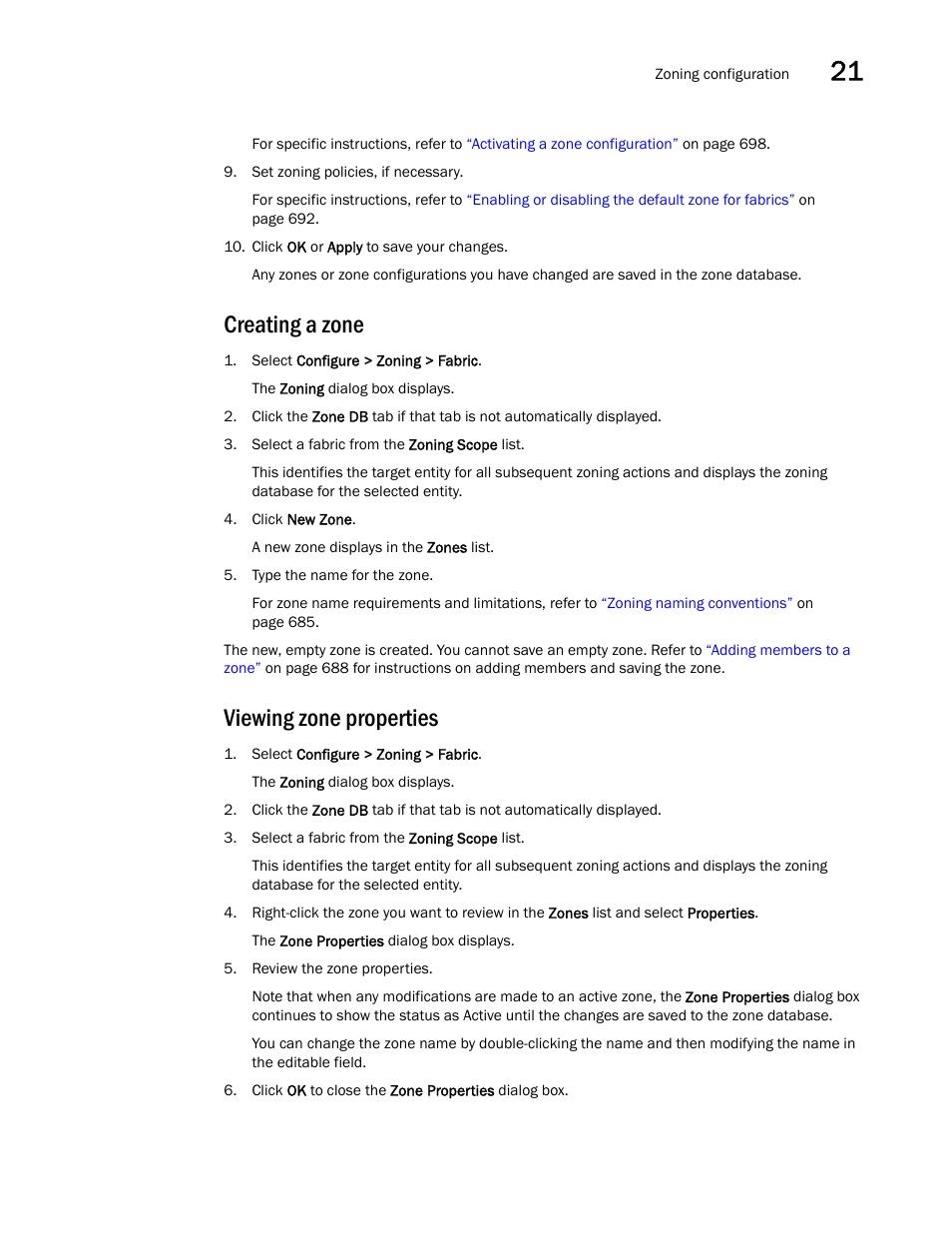 Creating a zone, Viewing zone properties | Brocade Network Advisor IP User Manual v12.1.0 User Manual | Page 741 / 1770