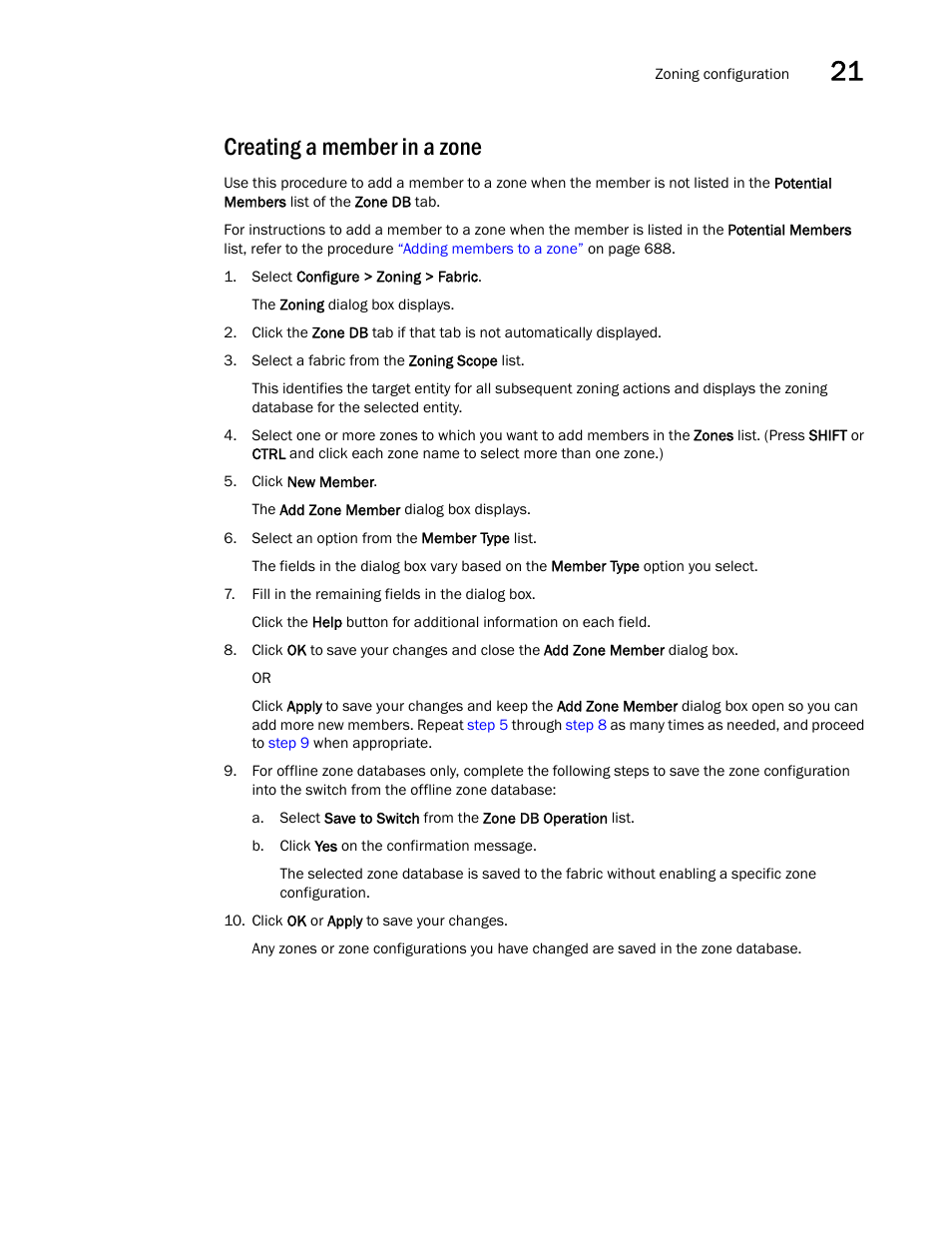 Creating a member in a zone | Brocade Network Advisor IP User Manual v12.1.0 User Manual | Page 743 / 1770