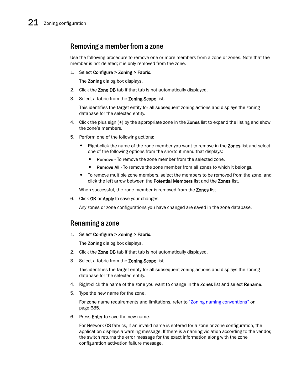 Removing a member from a zone, Renaming a zone | Brocade Network Advisor IP User Manual v12.1.0 User Manual | Page 744 / 1770