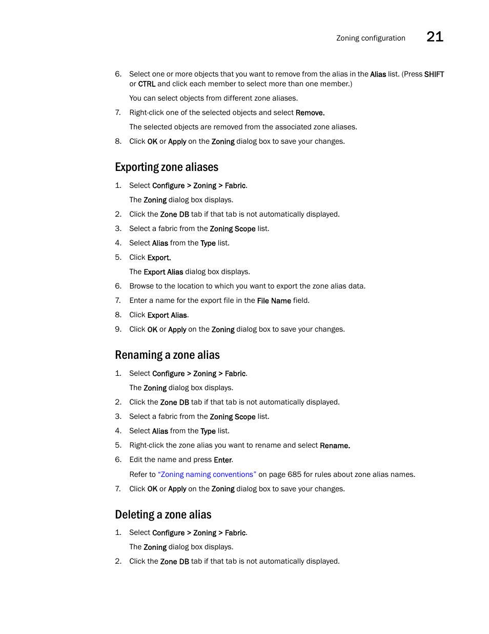 Exporting zone aliases, Renaming a zone alias, Deleting a zone alias | Brocade Network Advisor IP User Manual v12.1.0 User Manual | Page 749 / 1770