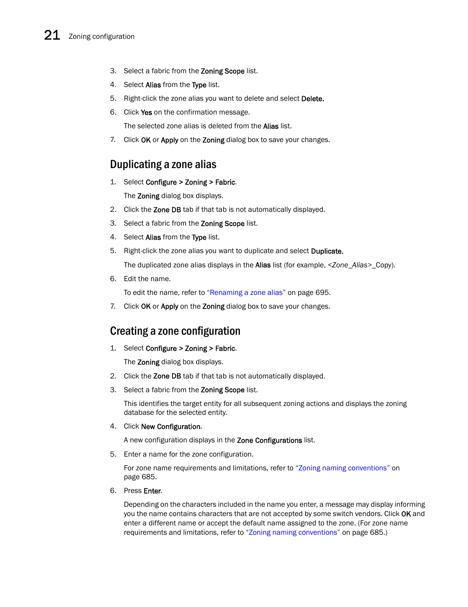 Duplicating a zone alias, Creating a zone configuration | Brocade Network Advisor IP User Manual v12.1.0 User Manual | Page 750 / 1770