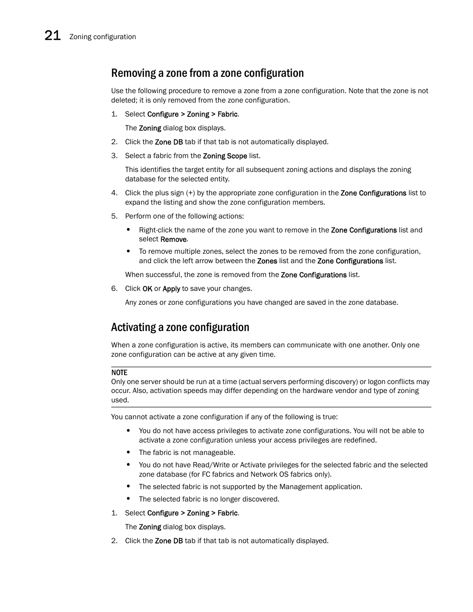Removing a zone from a zone configuration, Activating a zone configuration | Brocade Network Advisor IP User Manual v12.1.0 User Manual | Page 752 / 1770
