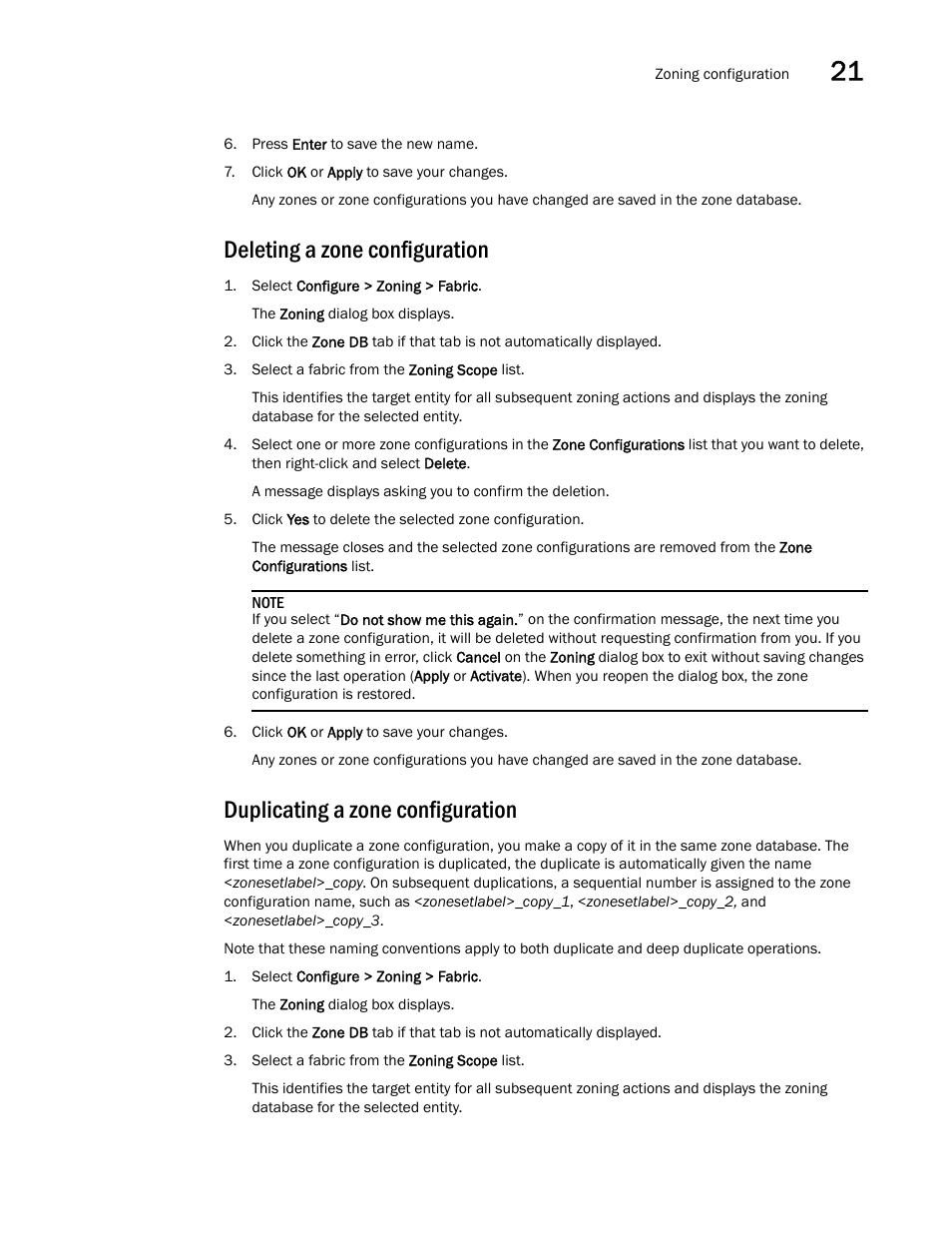 Deleting a zone configuration, Duplicating a zone configuration | Brocade Network Advisor IP User Manual v12.1.0 User Manual | Page 755 / 1770