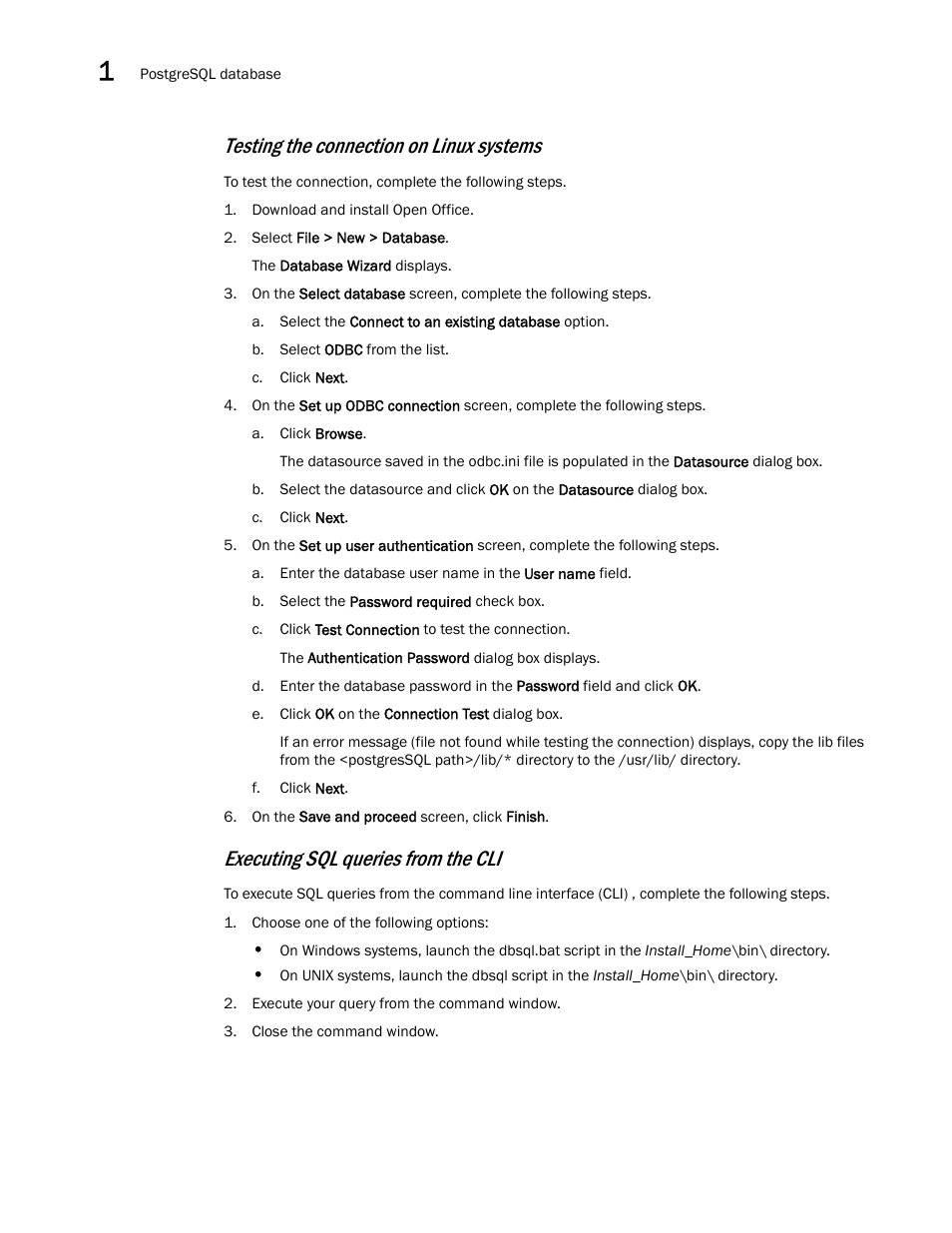 Testing the connection on linux systems, Executing sql queries from the cli | Brocade Network Advisor IP User Manual v12.1.0 User Manual | Page 76 / 1770