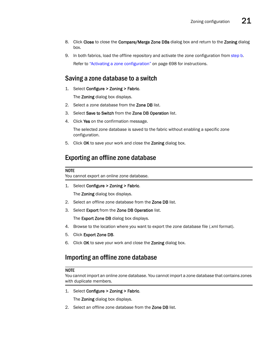 Saving a zone database to a switch, Exporting an offline zone database, Importing an offline zone database | Brocade Network Advisor IP User Manual v12.1.0 User Manual | Page 761 / 1770