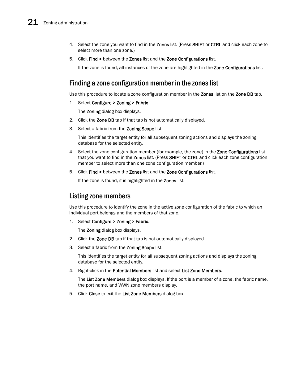 Listing zone members | Brocade Network Advisor IP User Manual v12.1.0 User Manual | Page 768 / 1770
