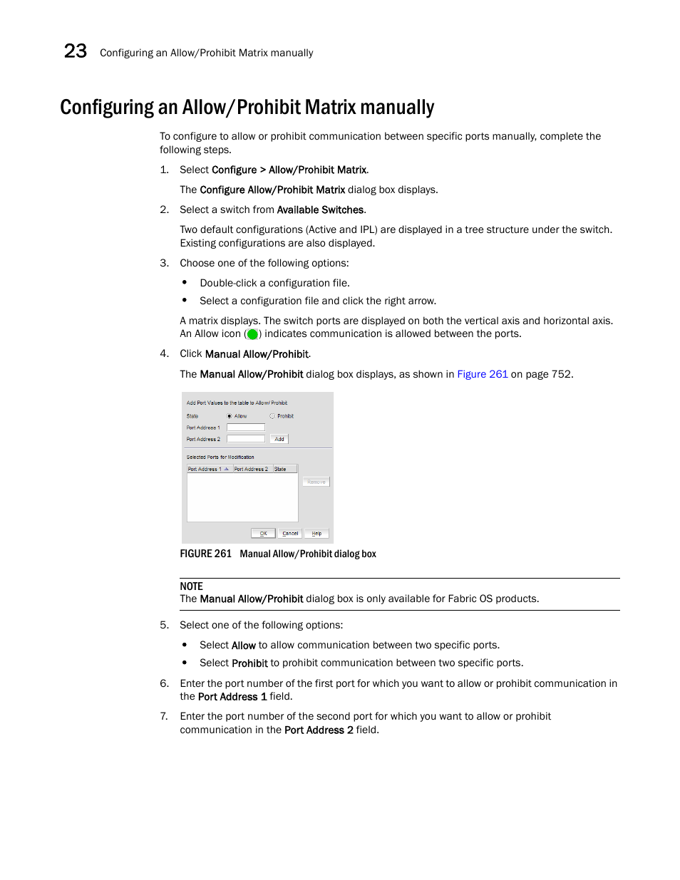 Configuring an allow/prohibit matrix manually, Configuring an allow/prohibit, Matrix manually | Brocade Network Advisor IP User Manual v12.1.0 User Manual | Page 806 / 1770