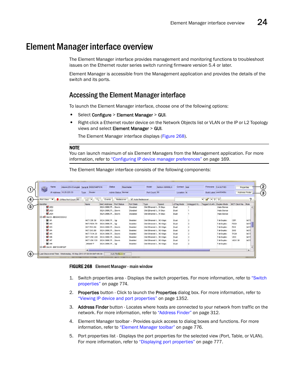 Element manager interface overview, Accessing the element manager interface, Element | Manager interface overview | Brocade Network Advisor IP User Manual v12.1.0 User Manual | Page 827 / 1770