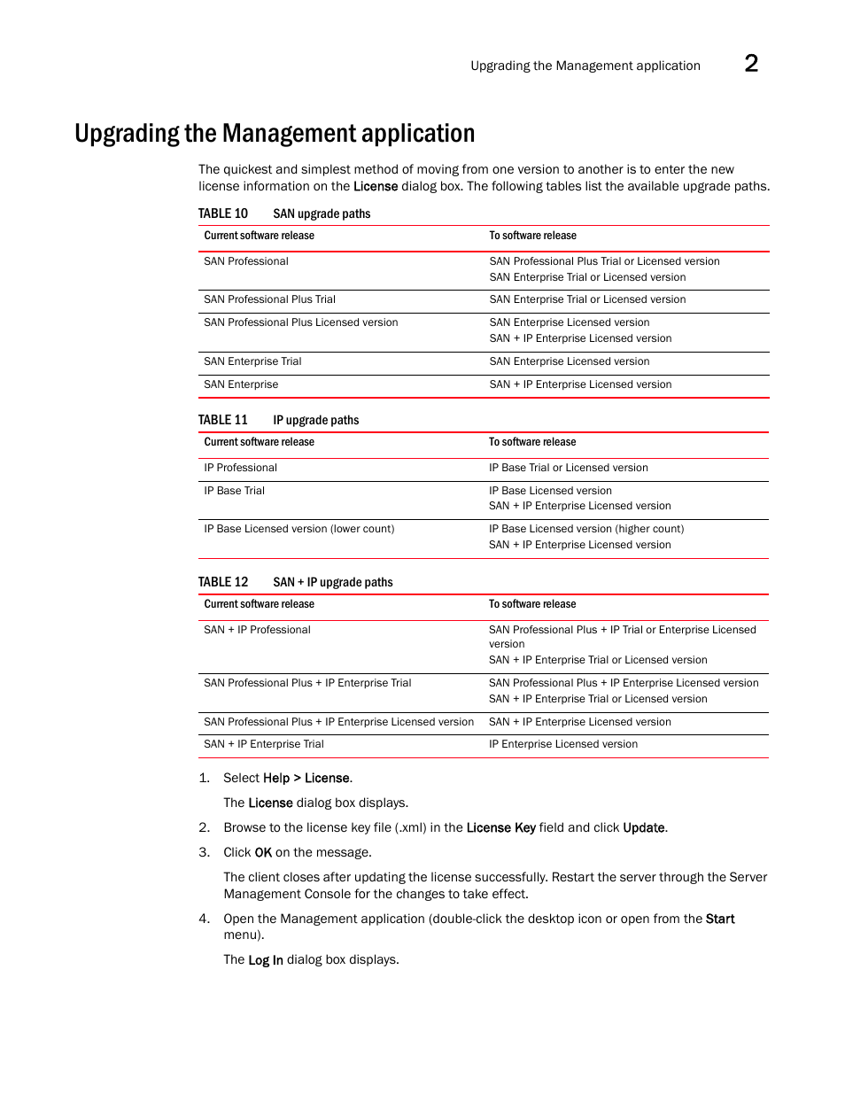 Upgrading the management application | Brocade Network Advisor IP User Manual v12.1.0 User Manual | Page 85 / 1770