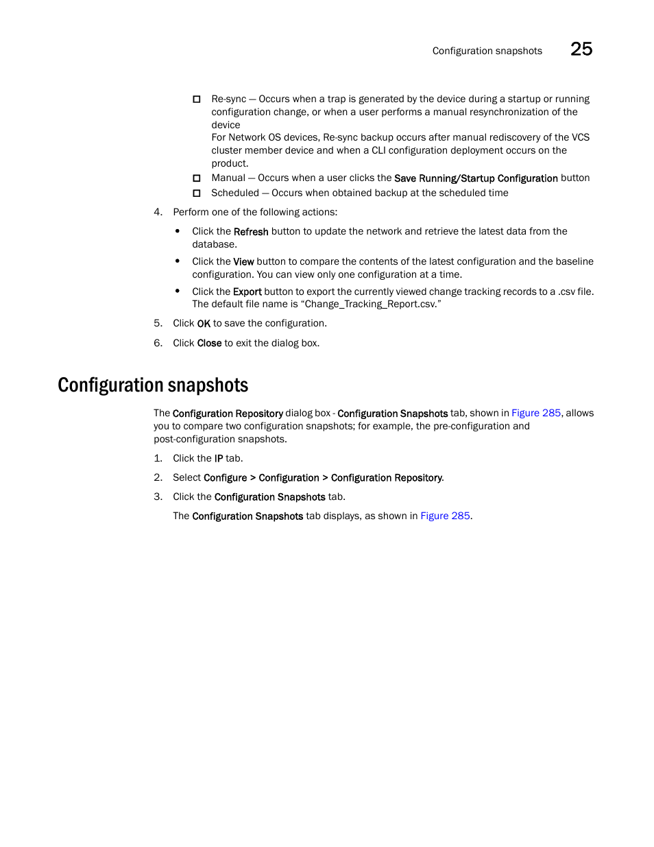 Configuration snapshots | Brocade Network Advisor IP User Manual v12.1.0 User Manual | Page 851 / 1770