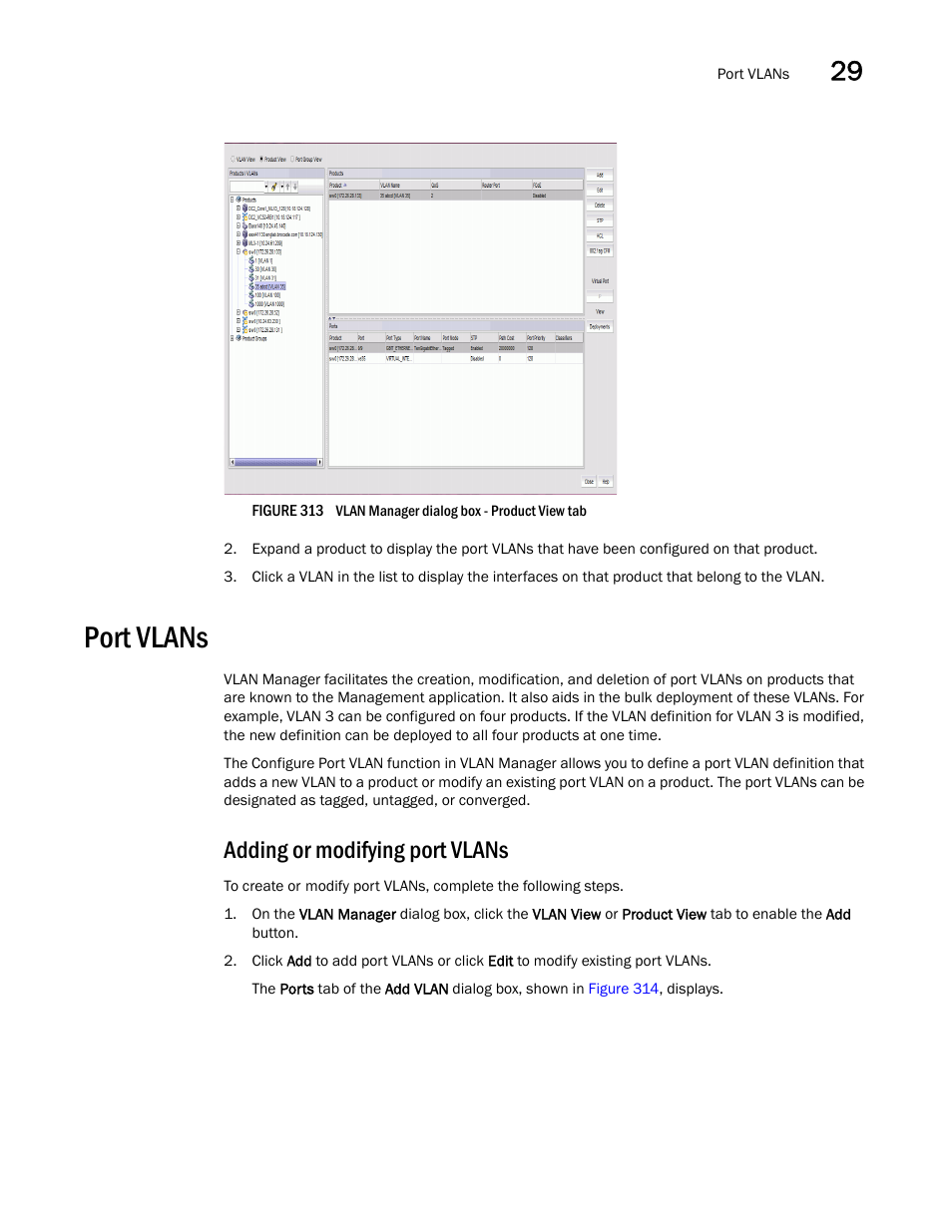 Port vlans, Adding or modifying port vlans, Adding or modifying port | Vlans | Brocade Network Advisor IP User Manual v12.1.0 User Manual | Page 923 / 1770