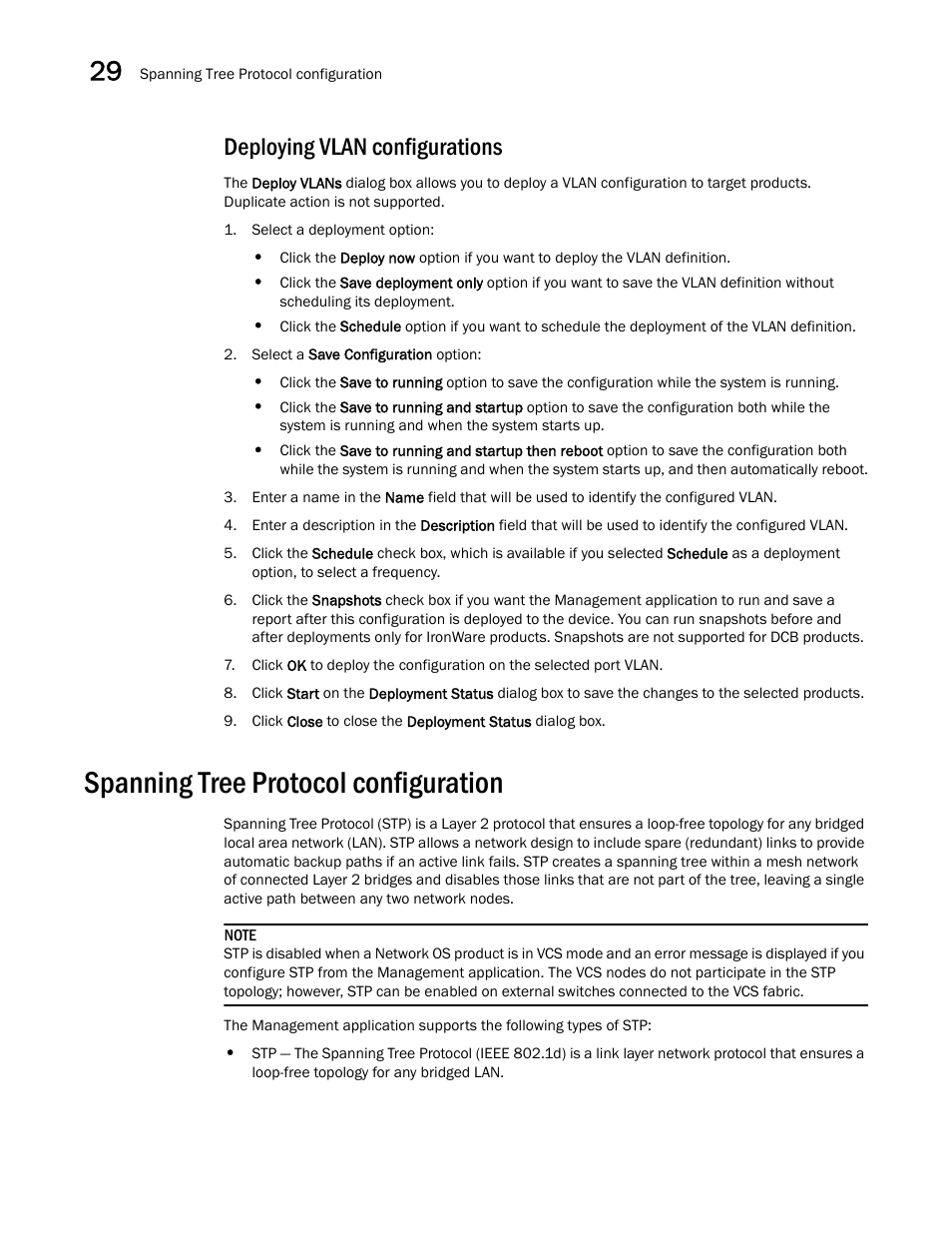 Deploying vlan configurations, Spanning tree protocol configuration | Brocade Network Advisor IP User Manual v12.1.0 User Manual | Page 930 / 1770