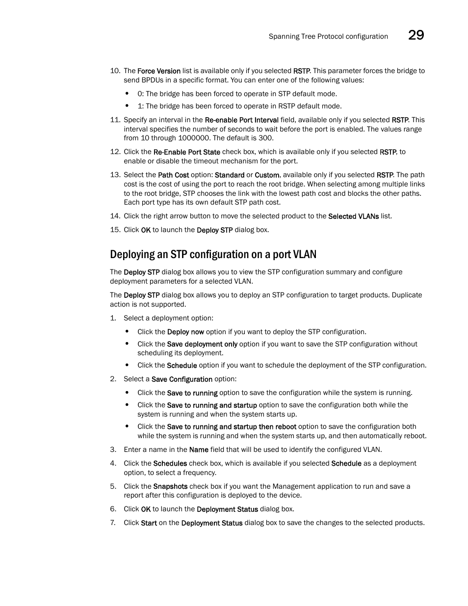 Deploying an stp configuration on a port vlan | Brocade Network Advisor IP User Manual v12.1.0 User Manual | Page 933 / 1770