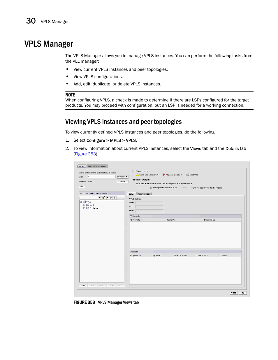 Vpls manager, Viewing vpls instances and peer topologies | Brocade Network Advisor IP User Manual v12.1.0 User Manual | Page 980 / 1770