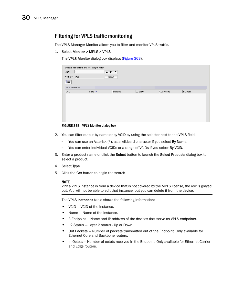 Filtering for vpls traffic monitoring | Brocade Network Advisor IP User Manual v12.1.0 User Manual | Page 992 / 1770