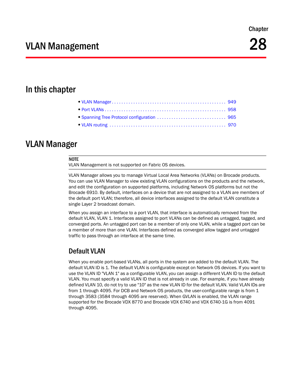 Vlan management, Vlan manager, Chapter 28 | Chapter 28, “vlan management, Default vlan | Brocade Network Advisor IP User Manual v12.3.0 User Manual | Page 1001 / 1928