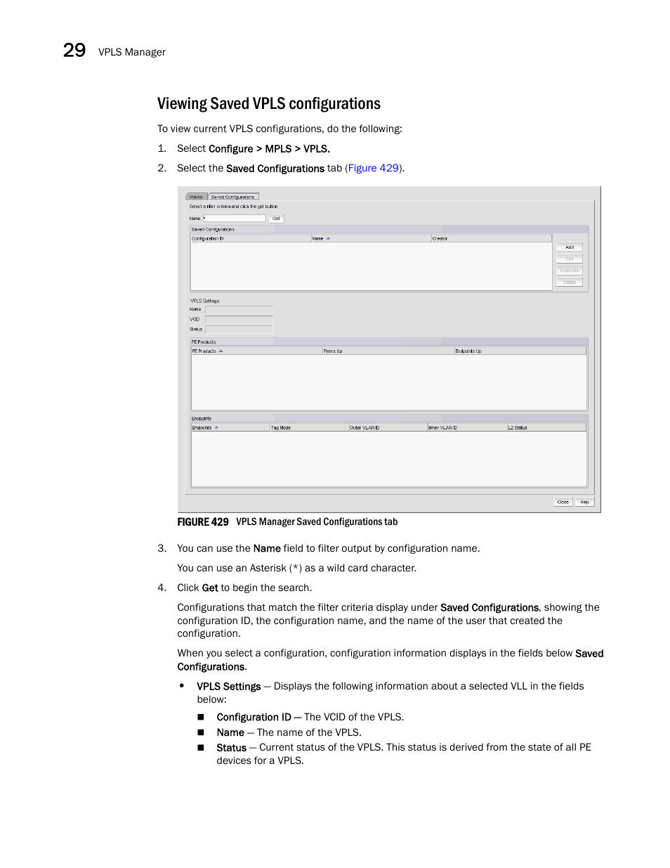 Viewing saved vpls configurations | Brocade Network Advisor IP User Manual v12.3.0 User Manual | Page 1070 / 1928