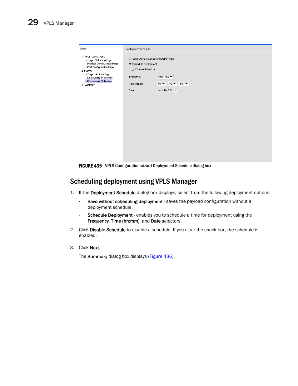 Scheduling deployment using vpls manager, Figure 435, With | Step 1 | Brocade Network Advisor IP User Manual v12.3.0 User Manual | Page 1076 / 1928