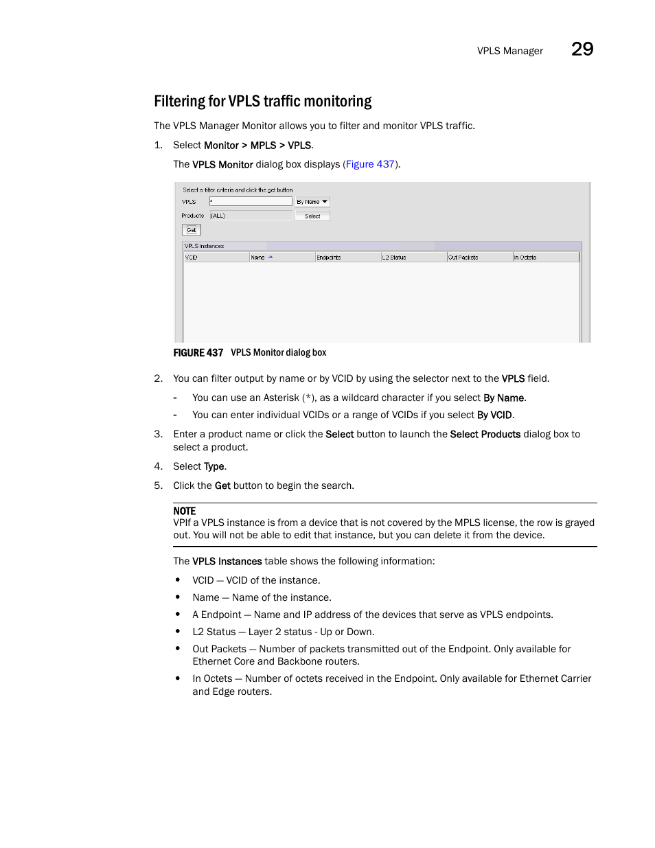 Filtering for vpls traffic monitoring | Brocade Network Advisor IP User Manual v12.3.0 User Manual | Page 1079 / 1928