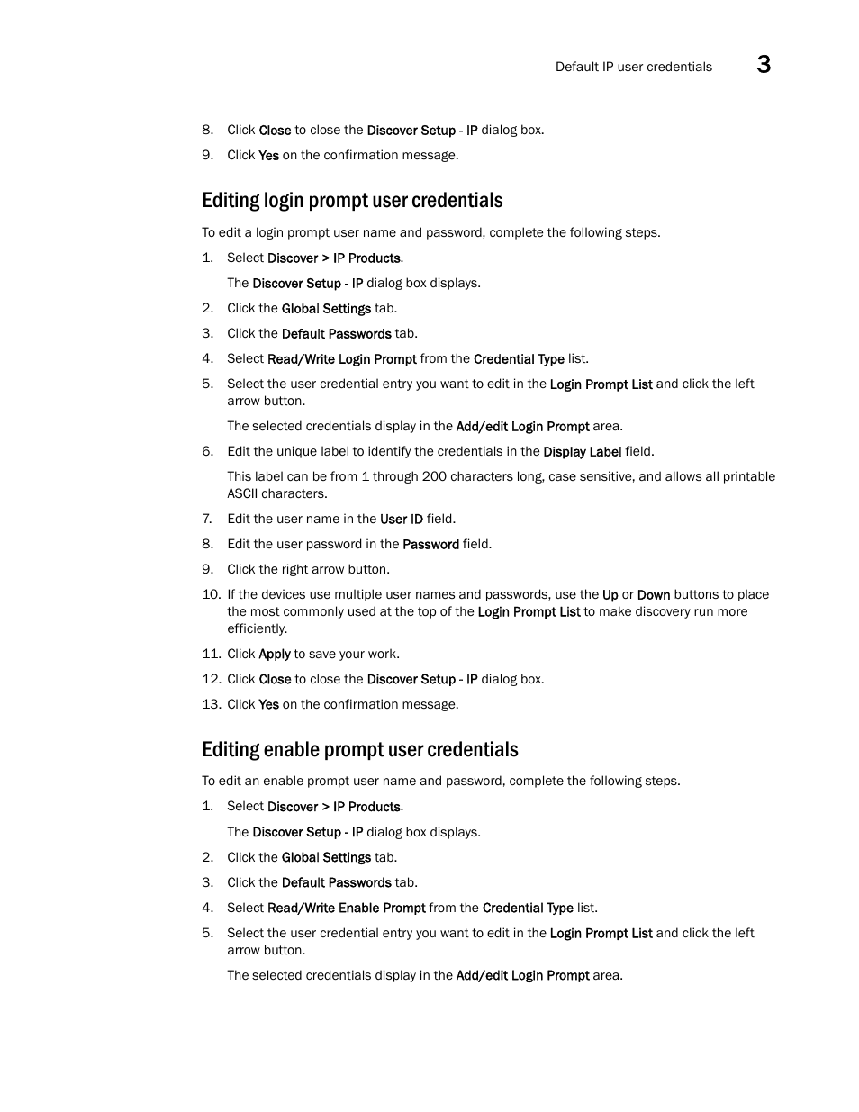 Editing login prompt user credentials, Editing enable prompt user credentials | Brocade Network Advisor IP User Manual v12.3.0 User Manual | Page 113 / 1928