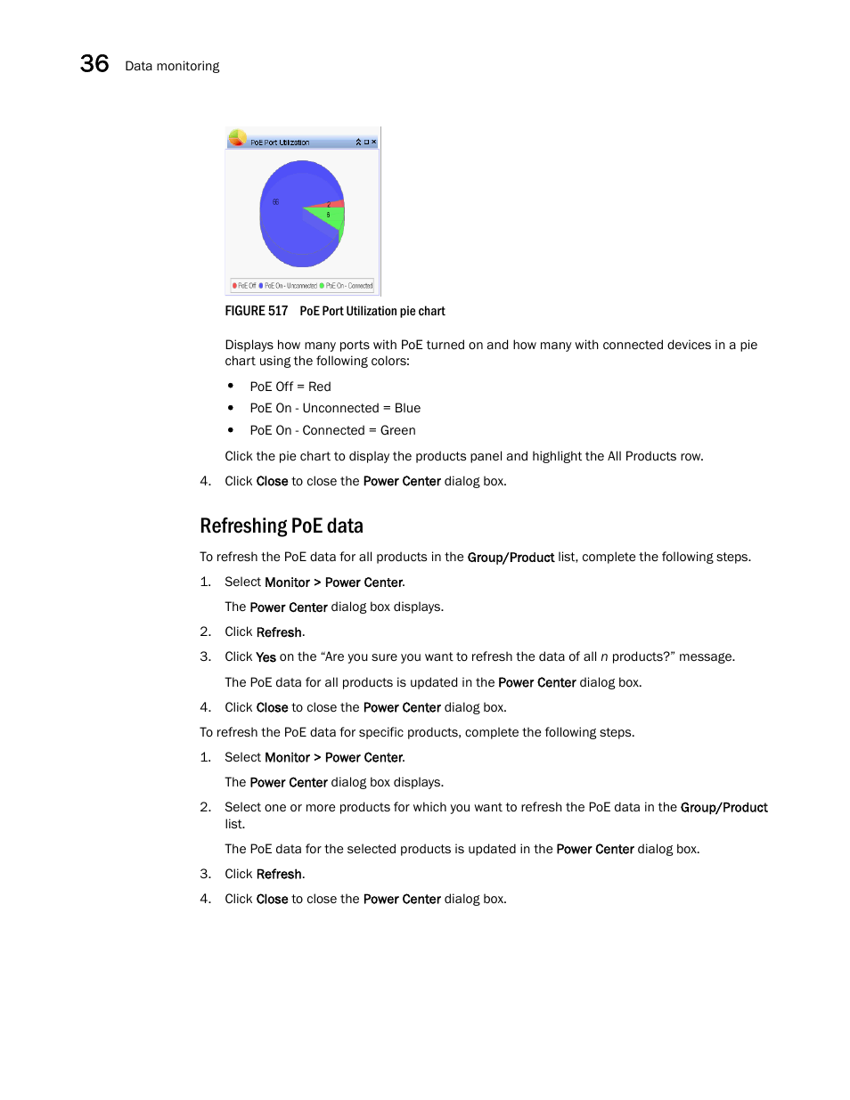 Refreshing poe data | Brocade Network Advisor IP User Manual v12.3.0 User Manual | Page 1256 / 1928