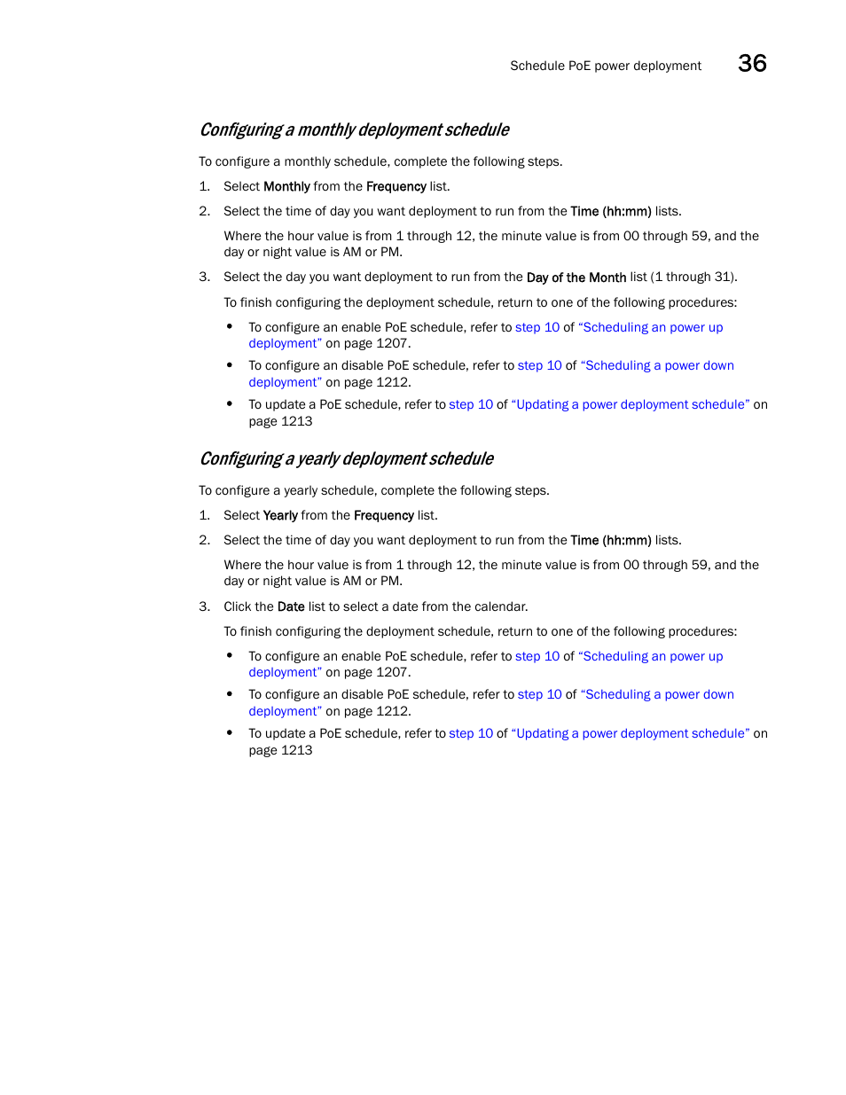 Configuring a monthly deployment schedule, Configuring a yearly deployment schedule | Brocade Network Advisor IP User Manual v12.3.0 User Manual | Page 1263 / 1928