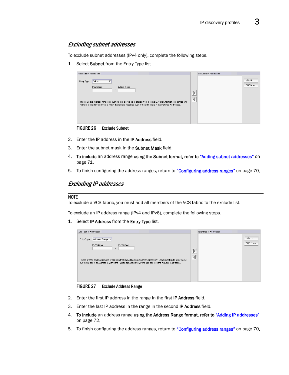 Excluding subnet, Addresses, Excluding ip | Excluding subnet addresses, Excluding ip addresses | Brocade Network Advisor IP User Manual v12.3.0 User Manual | Page 127 / 1928